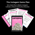 The Instagram Game Plan